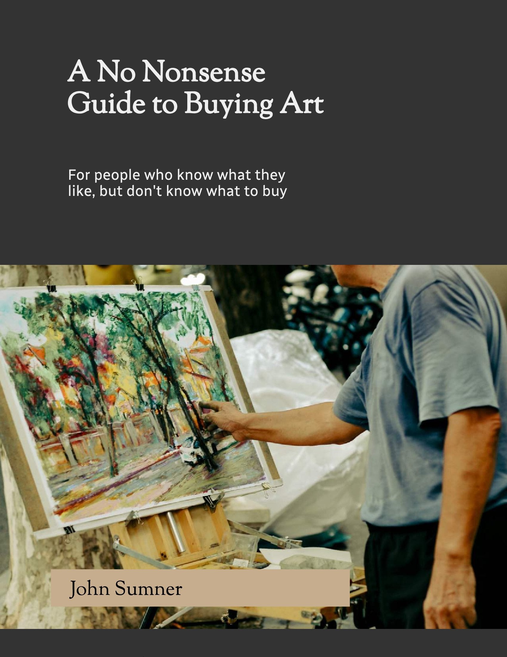 A No-Nonsense Guide to Buying Art (eBook)